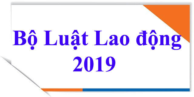 Bo Luat Lao Dong 2019