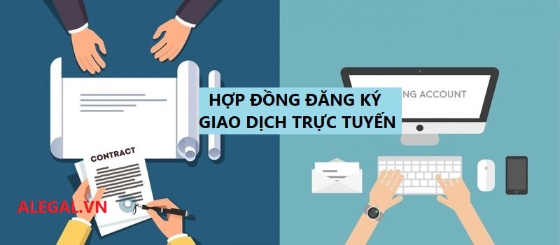 Mau Hop Dong Dang Ky Giao Dich Truc Tuyen Hang Luat Alegal